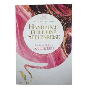 Handbuch "Die Kraft deines Seelenplans"
