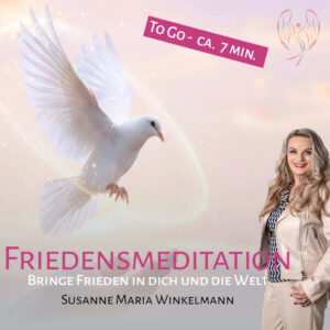 Friedensmeditation To Go